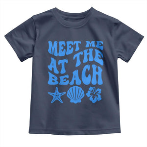 Meet Me At The Beach Toddler T Shirt Tropical Summer Vacation Graphic TS12 Navy Print Your Wear