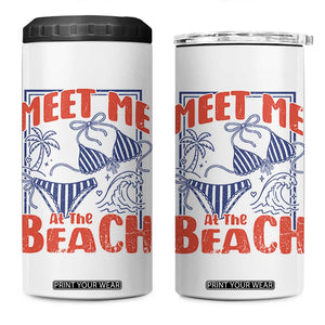 Meet Me At The Beach 4 in 1 Can Cooler Tumbler Summer Girls Trip Bikini Lover Gift TS12 One Size: 16 oz White Print Your Wear