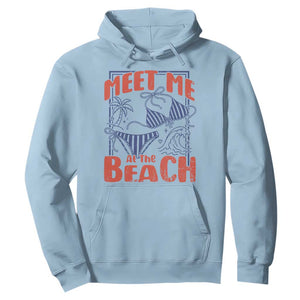 Meet Me At The Beach Hoodie Summer Girls Trip Bikini Lover Gift TS12 Light Blue Print Your Wear