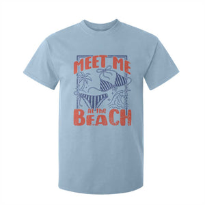 Meet Me At The Beach T Shirt For Kid Summer Girls Trip Bikini Lover Gift TS12 Light Blue Print Your Wear