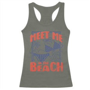Meet Me At The Beach Racerback Tank Top Summer Girls Trip Bikini Lover Gift TS12 Military Green Print Your Wear