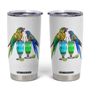 Hawaiian Parrots Drinking Margaritas Tumbler Cup Beach Vacation Gift TS12 White Print Your Wear