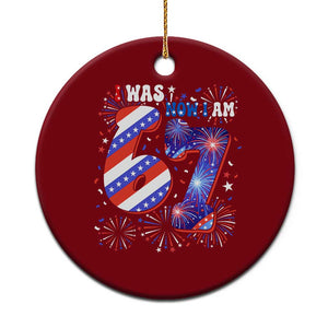 I Was Six Now I Am Seven Ceramic Ornament Patriotic 7th Birthday Gift