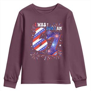 I Was Six Now I Am Seven Youth Sweatshirt Patriotic 7th Birthday Gift