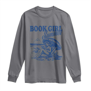 Book Girl Summer Long Sleeve Shirt Funny Beach Book Lover Gift