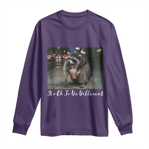 Its Ok To Be Different Jimothy Raccoon Long Sleeve Shirt Funny Short Spine Wildlife
