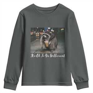 Its Ok To Be Different Jimothy Raccoon Youth Sweatshirt Funny Short Spine Wildlife