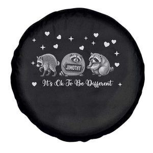 Its Ok To Be Different Jimothy Raccoon Spare Tire Cover Cute Trash Panda Viral Animal Lover Gift