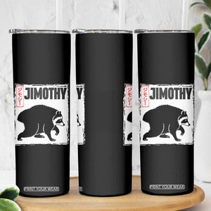 Jimothy The Raccoon Skinny Tumbler Japanese Style Trash Panda Graphic