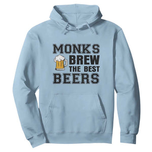 Monks Brew The Best Beers Hoodie Funny Craft Beer Brewer