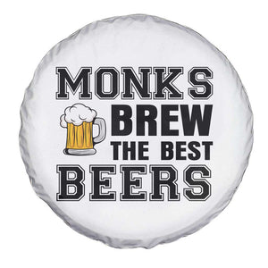 Monks Brew The Best Beers Spare Tire Cover Funny Craft Beer Brewer