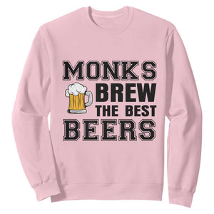 Monks Brew The Best Beers Sweatshirt Funny Craft Beer Brewer