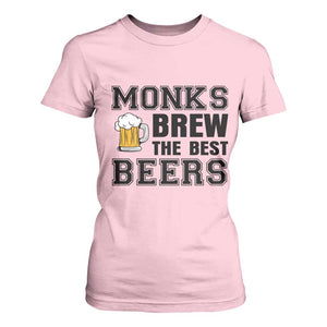 Monks Brew The Best Beers T Shirt For Women Funny Craft Beer Brewer