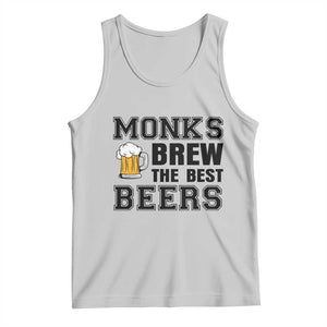 Monks Brew The Best Beers Tank Top Funny Craft Beer Brewer