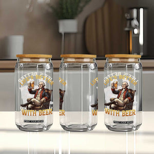 George Washington Lifes Better With Beer Glass Can Funny Founding Father Beer Lover