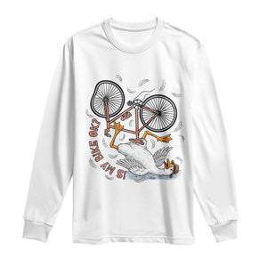 Funny Bike Crash Cycling Goose Lover Long Sleeve Shirt Is My Bike OK