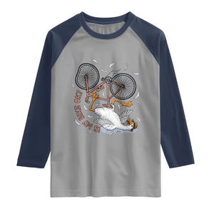 Funny Bike Crash Cycling Goose Lover Raglan Shirt Is My Bike OK