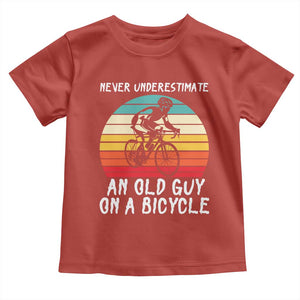 Never Underestimate An Old Guy On A Bicycle Toddler T Shirt Cycling Lover Gift