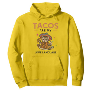Tacos Are My Love Language Hoodie Funny Cat Eating Taco TS12 Daisy Print Your Wear