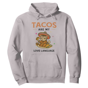 Tacos Are My Love Language Hoodie Funny Cat Eating Taco TS12 Ice Gray Print Your Wear