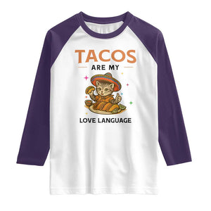 Tacos Are My Love Language Raglan Shirt Funny Cat Eating Taco TS12 White Purple Print Your Wear