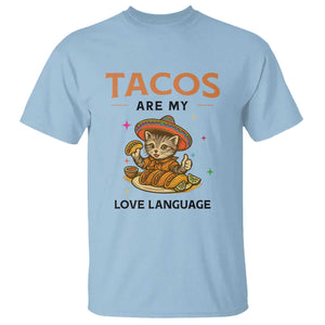 Tacos Are My Love Language T Shirt Funny Cat Eating Taco TS12 Light Blue Print Your Wear