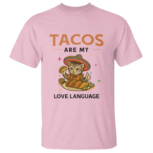 Tacos Are My Love Language T Shirt Funny Cat Eating Taco TS12 Light Pink Print Your Wear