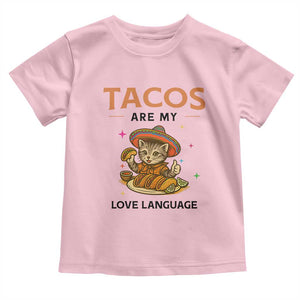 Tacos Are My Love Language Toddler T Shirt Funny Cat Eating Taco TS12 Light Pink Print Your Wear