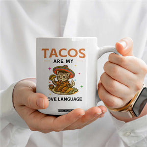 Tacos Are My Love Language Coffee Mug Funny Cat Eating Taco TS12 Print Your Wear