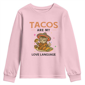 Tacos Are My Love Language Youth Sweatshirt Funny Cat Eating Taco TS12 Light Pink Print Your Wear