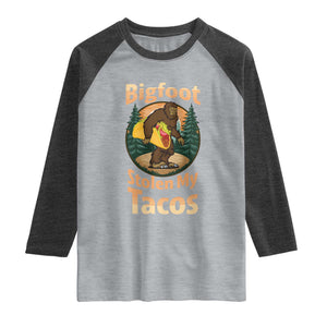Funny Bigfoot Stole My Tacos Raglan Shirt Sasquatch Taco Lover TS12 Heather Gray Heather Charcoal Print Your Wear