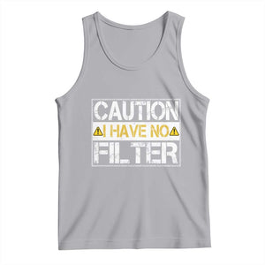 Funny Sarcastic Tank Top Caution I Have No Filter TS12 Athletic Heather Print Your Wear