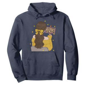 Caution I Have No Filter Hoodie Funny Sarcasm Gift TS12 Navy Print Your Wear