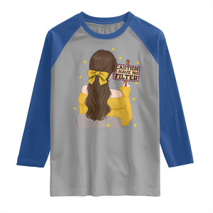 Caution I Have No Filter Raglan Shirt Funny Sarcasm Gift TS12 Sport Gray Royal Print Your Wear