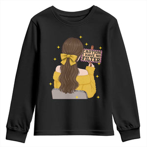 Caution I Have No Filter Youth Sweatshirt Funny Sarcasm Gift TS12 Black Print Your Wear