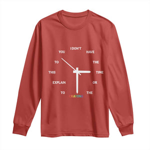 Sarcastic Work Humor Long Sleeve Shirt I Do Not Have The Time Or The Crayons TS12 Red Print Your Wear