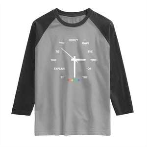 Sarcastic Work Humor Raglan Shirt I Do Not Have The Time Or The Crayons TS12 Sport Gray Black Print Your Wear