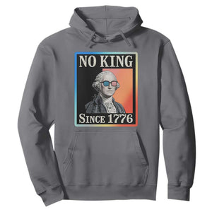 George Washington No Kings Since 1776 Hoodie Funny Political Meme Gift TS12 Charcoal Print Your Wear