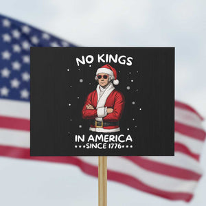 Funny Merry No Kings Since 1776 George Washington Protest Sign Christmas Gift TS12 Horizontal 18" × 24" Black Print Your Wear