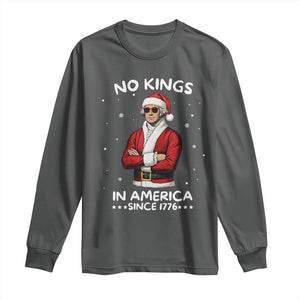 Funny Merry No Kings Since 1776 George Washington Long Sleeve Shirt Christmas Gift TS12 Dark Heather Print Your Wear