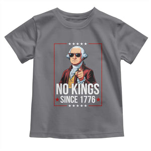 Funny George Washington No Kings 1776 Meme Vintage Gift Toddler T Shirt TS12 Charcoal Print Your Wear