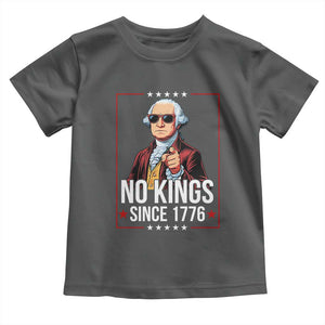 Funny George Washington No Kings 1776 Meme Vintage Gift Toddler T Shirt TS12 Dark Heather Print Your Wear