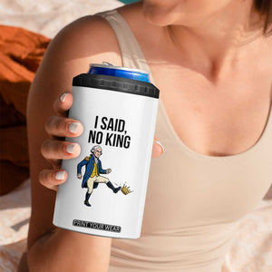 George Washington Kicking Crown 4 in 1 Can Cooler Tumbler Funny No Kings Meme Gift TS12 Print Your Wear