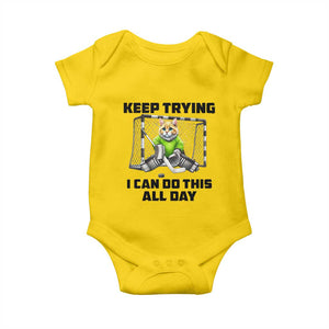 Keep Trying I Can Do This All Day Baby Onesie Funny Hockey Goalie Cat Gift TS12 Daisy Print Your Wear