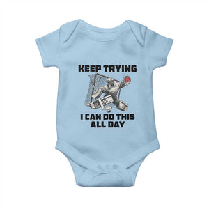Keep Trying I Can Do This All Day Baby Onesie Funny Goalie Hockey Player Gift TS12 Light Blue Print Your Wear