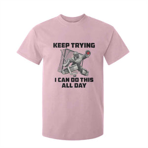 Keep Trying I Can Do This All Day T Shirt For Kid Funny Goalie Hockey Player Gift TS12 Light Pink Print Your Wear