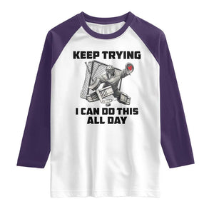 Keep Trying I Can Do This All Day Raglan Shirt Funny Goalie Hockey Player Gift TS12 White Purple Print Your Wear