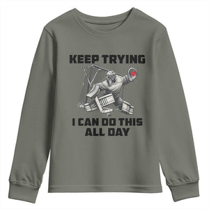 Keep Trying I Can Do This All Day Youth Sweatshirt Funny Goalie Hockey Player Gift TS12 Military Green Print Your Wear
