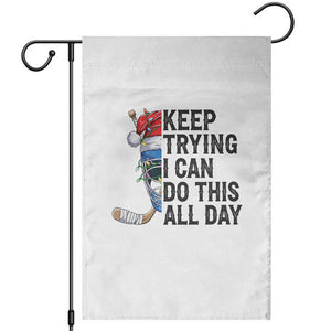 Keep Trying I Can Do This All Day Garden Flag Ice Hockey Helmet Christmas Gift TS12 White Print Your Wear