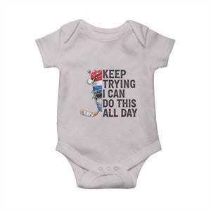 Keep Trying I Can Do This All Day Baby Onesie Ice Hockey Helmet Christmas Gift TS12 Ice Gray Print Your Wear